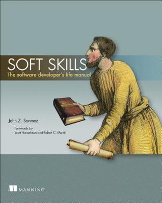 soft-skills-the-software-developer’s-life-manual